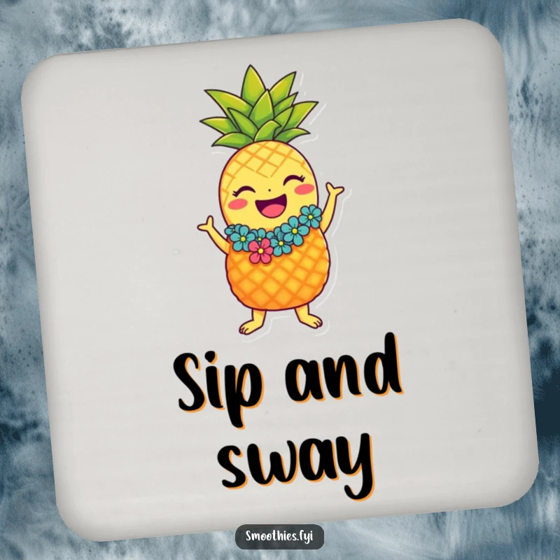Funny laughing pineapple character drink coaster with lei doing the hula, protecting surfaces with humor.