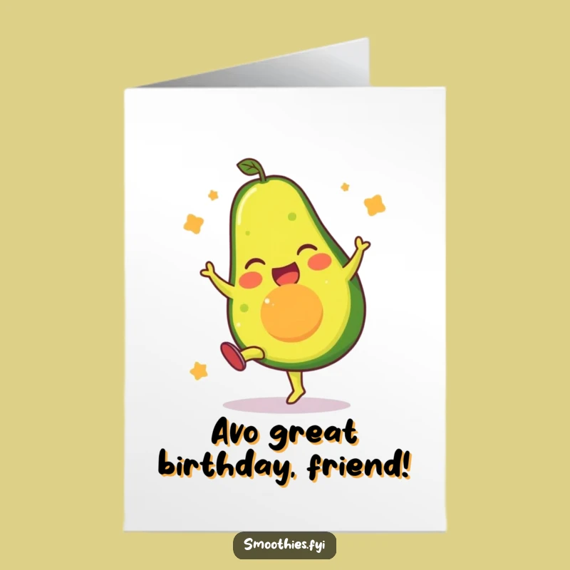Free Printable Birthday Card: High-Kicking Avocado, Funny Downloadable Wishes