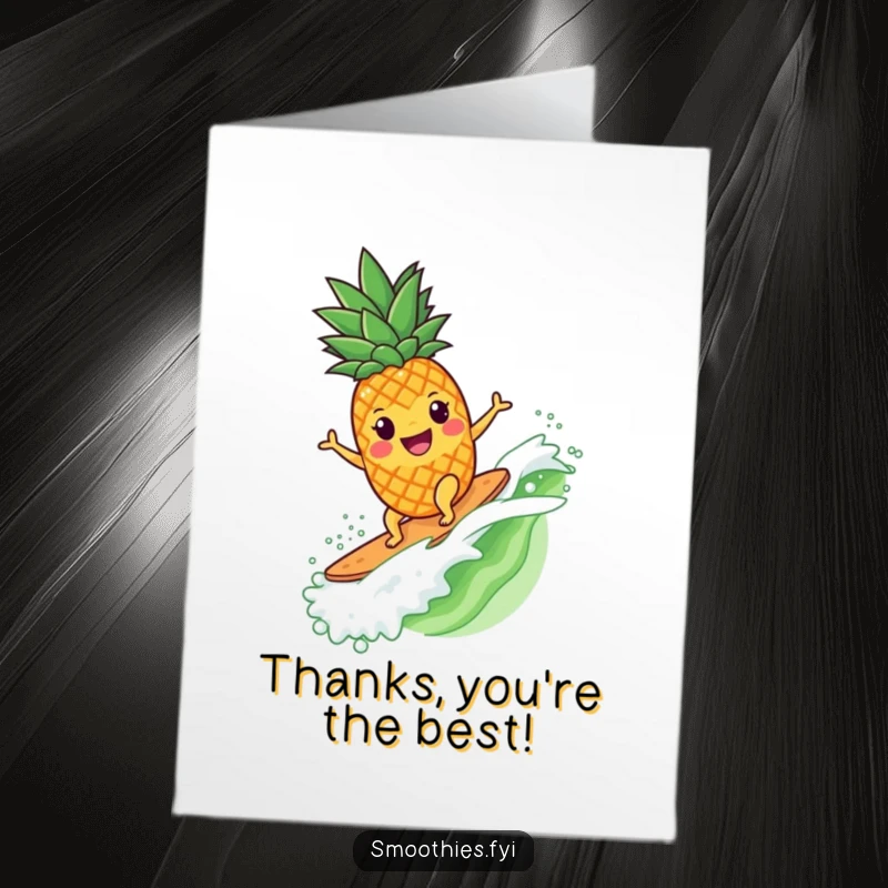 Funny Free Printable Thank You Card: A happy pineapple character surfs a smoothie wave, saying thanks.