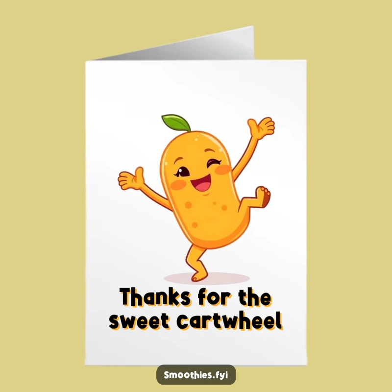 Thank You Free Printable Card: Orange Smoothie Cartwheels, Witty Thanks, Downloadable Gift