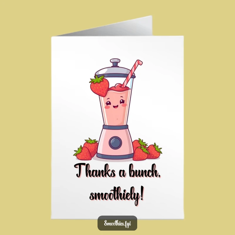 Free Printable Thank You Card: Strawberry Smoothie Blender Gratitude - Funny Downloadable Gift